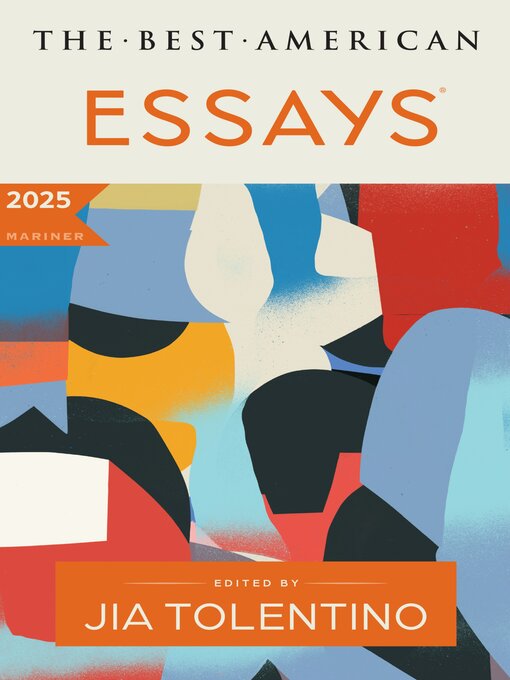 Title details for The Best American Essays 2025 by Jia Tolentino - Wait list